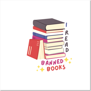 I read banned books Posters and Art